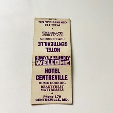 Hotel Centreville Home Cooking Centreville MD Vintage Matchbook Cover TMB97-6 picture