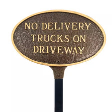 No Delivery Trucks on Driveway Small Oval Statement Plaque with 17.5 In. Lawn St picture