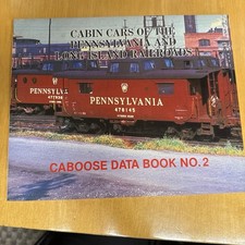Cabin Cars of the Pennsylvania and Long Island Railroads Caboose Data Book No.2 picture