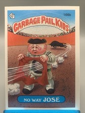 1986 Garbage Pail Kids No Way Jose #166b Original Series 4 NM Or Better Sharp picture