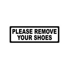 Please Remove Your Shoes Decal Sticker Black Die Cut Vinyl Office Door picture
