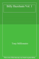 Billy Hazelnuts By Tony Millionaire picture
