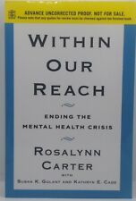 Rosalynn Carter Within Our Reach Signed Proof Copy ARC picture