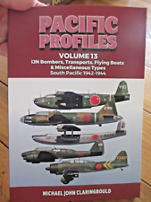 Pacific Profiles Volume 13 IJN Bombers, Transports & Miscellaneous Types Book picture
