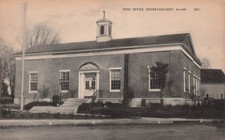 Dover Foxcroft Maine Post Office Vtg Postcard 41A picture