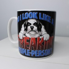 Big Dogs “Do I Look Like a Freakin’ People Person?” Mug – 2003 Jumbo 26oz picture