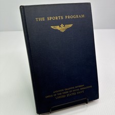 The Sports Program Naval Aviation Physical Training 1943 U. S. Navy WWII Era picture