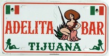 Tijuana Mexico ADELITA BAR Souvenir Booster California Prostitute License Plate picture