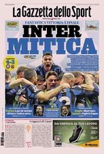 La Gazzetta dello Sport INTER MYTHICA Barcelona 7 May 25 semi-final champions picture