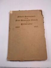 Fiftieth Anniversary First Mennonite Church Philadelphia 1865-1915 picture