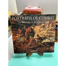 Portraits of Combat World War II Art of James Dietz Jay Broze Hardcover Book picture