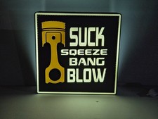 SUCK, SQUEEZE, BANG, BLOW 4-Stroke Engine - Lighted Sign picture