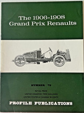 The 1906-1908 GRAND PRIX RENAULTS #79 Profile 1967 Automobile Publication 8F picture