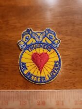 Vintage Truckers Are Better Lovers Patch  picture