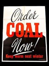 ORIGINAL Order Coal Now WW2 WWII Propaganda Poster 1943 RARE Vintage Red Black picture