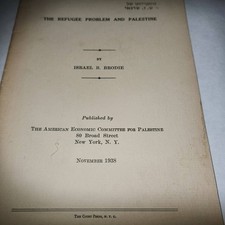 JEWISH REFUGEE PROBLEMS IN PALESTINE ISRAEL BRODIE 1938 JORDAN AGRICULTURE ARABS picture