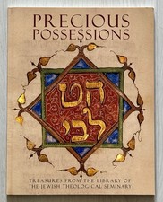 Precious Possessions - Treasures From the Library of the Jewish Theological picture