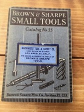 1938 BROWN & SHARPE SMALL TOOLS CATALOG NO. 33 EXCELLENT NEAR FINE CONDITION picture