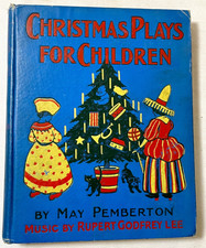 Antique Christmas Illustrated Book 1915 Pictorial Binding Children's Plays Decor picture