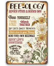Metal Sign - BEE-ology, Advice From a Honey Bee - Durable Metal Sign - Gift picture