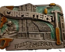 Vintage Siskiyou 1983 Belt Buckle Carpenters Built America  picture