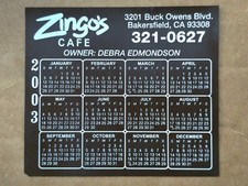 Vintage Zingo's Cafe Calendar Magnet 2003 Bakersfield California Landmark Black picture