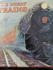 The Great Trains Crown Publishers Hardcover Book Hardcover Edition 1973 picture
