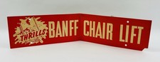 Vintage Banff Chair Lift Bumper Sign Souvenir Canada Skiing Thrills 1950s picture