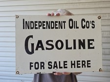 LARGE VINTAGE INDEPENDENT OIL CO'S GASOLINE FOR SALE HERE PORCELAIN SIGN 12