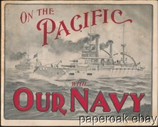 Original 1908 Great White Fleet On the Pacific With Our Navy Booklet picture