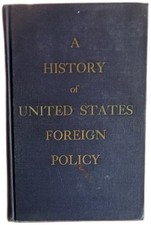 A History Of United States Foreign Policy Julius W Pratt 1st Edition Hardcover picture