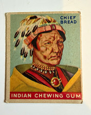 1933 Goudey Gum Co. Indian Chewing Gum #68 Chief Bread Non-Sport Card picture