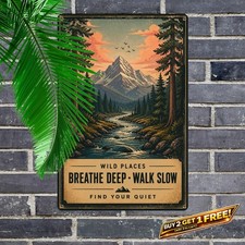 Mountain River Valley Forest Quote Tin Sign Retro Metal Wall Decor picture