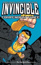 Invincible Compendium Volume 3 - Kirkman, Robert|Ottley, Ryan|Fairbairn, Nat... picture