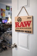 Raw Wooden Sign (Only Raw Smoked Here) / Letrero de madera de Raw 100% auténtico picture