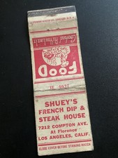 Vintage California Matchbook: “SHUEY'S FRENCH DIP & STEAK HOUSE” Los Angeles, CA picture