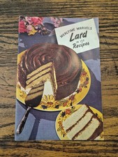Vtg Mealtime Marvels Lard In 133 Recipes Booklet Mid Century Baking Cookbook picture