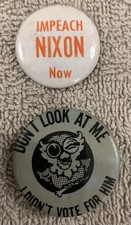 Vintage 1970s Lot Of 2 Political Buttons | Impeach Nixon | Watergate Activism picture