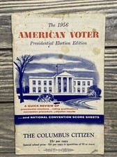 Vintage Columbus Citizen 1956 American Voter Presidential Election Edition  picture