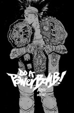 Do A Powerbomb Black And White #3 CVR A Daniel Warren Johnson 9/23/26 picture