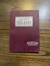Norton Abrasives Handbook on Tool Room Grinding 1957 Paperback picture