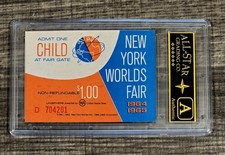1964-65 NEW YORK WORLDS FAIR CHILD'S  ENTRANCE TICKET ASG ENCAPSULATED AUTHENTIC picture