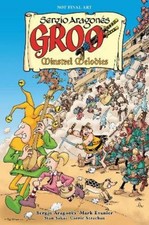 Mark Evanier Sergio Aragones Groo: Minstrel Melodies (Paperback) picture