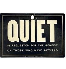 Vintage PULLMAN Co Cardboard Sign QUIET Double Sided Personal Property 1940s picture