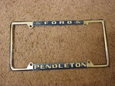 Vintage Pendleton Ford Oregon Metal License Plate Frame picture