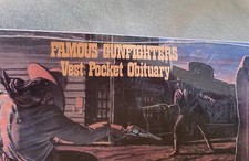 VTG Famous Gunfighters Vest Pocket Obituary 1992 Yuma Crossing Foundation picture