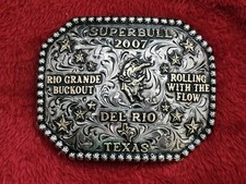 RODEO☆Superbull X~TREME☆2007☆Bull Riding CHAMPION TROPHY BUCKLE☆Del Rio Tx☆W65 picture
