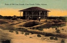 ARIZONA POSTCARD: VIEW OF RUINS OF OLD CASA GRANDE, CASA GRANDE VALLEY, AZ picture