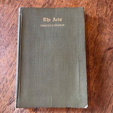 The Acts: An Exposition - Charles R. Erdman (1920) Westminster Press HC picture