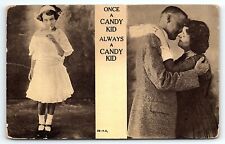 1910 SPENCER S DAKOTA ROMANCE ONCE A CANDY KID ALWAYS A CANDY KID POSTCARD P3690 picture